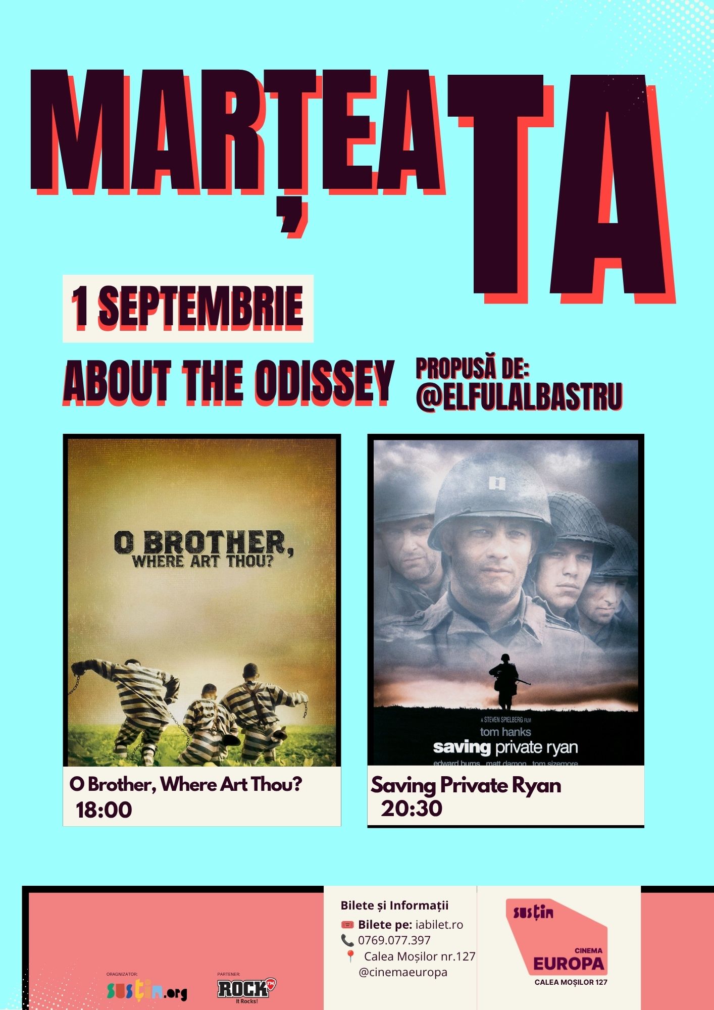 Afiș Marțea Ta: About the Odissey - O Brother, Where Art Thou? și Saving Private Ryan